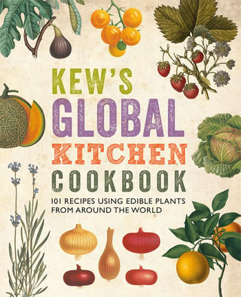 Kew's Global Kitchen Cookbook