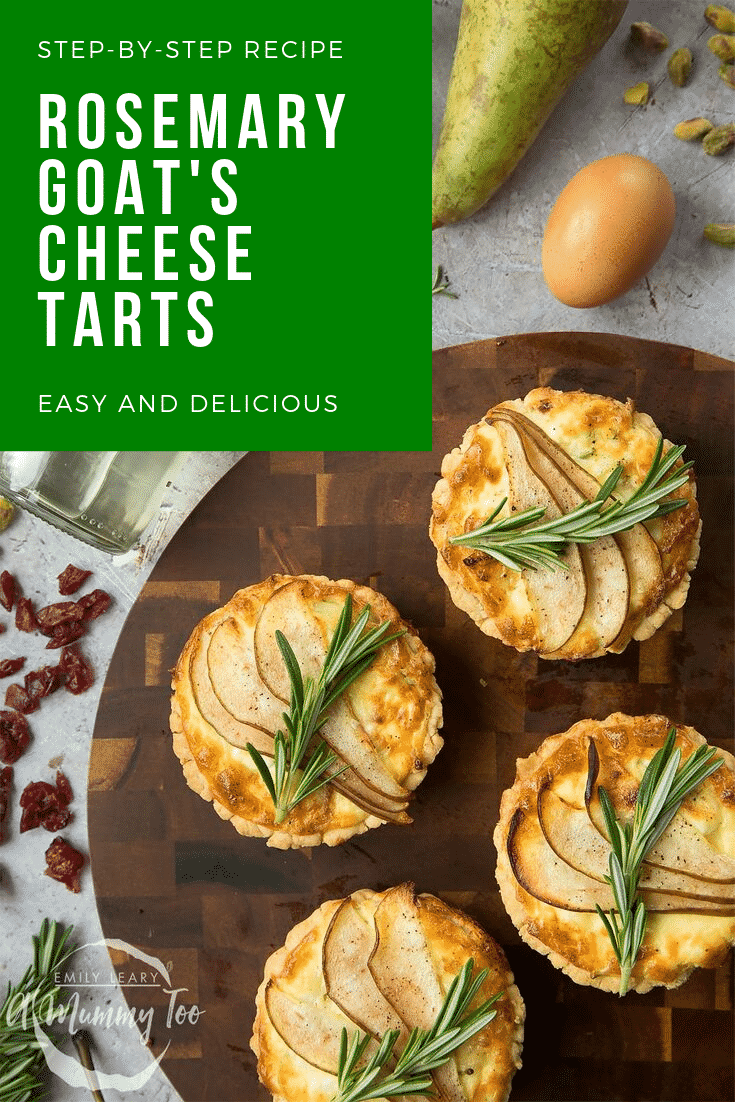 Ovehead shot of the finished rosemary goat's cheese tarts. At the top of the image there's some white text on a green background describing the image for Pinterest. 