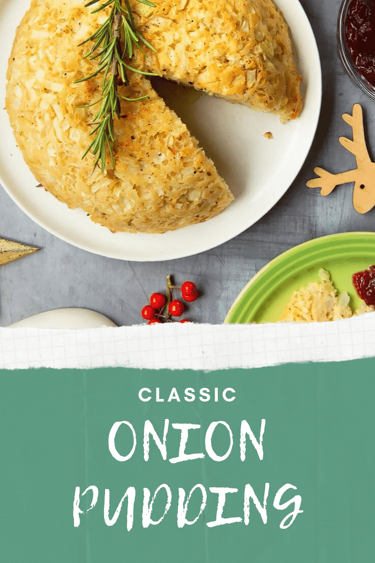 Overhead shot of the finished Onion Pudding on a white plate. At the bottom of the image there's some white text on a green background describing the image for Pinterest.