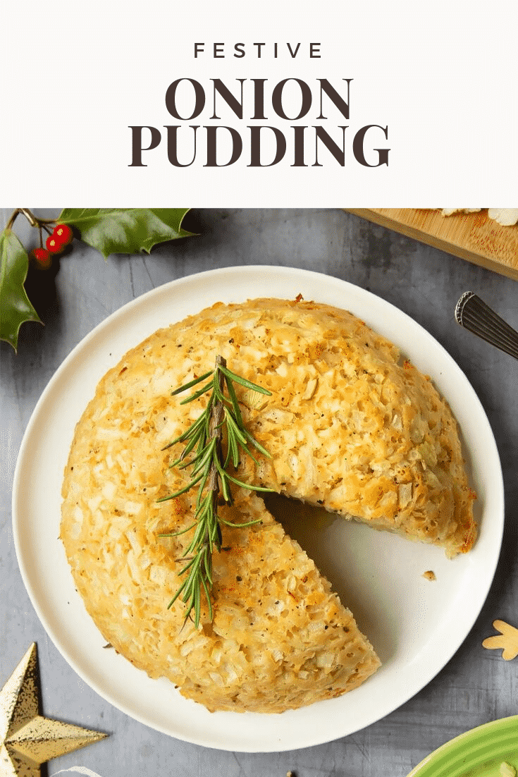 Close up overhead shot of the finished Onion Pudding topped with rosemery on a white plate. At the top of the image there's some brown text describing the image for Pinterest. 