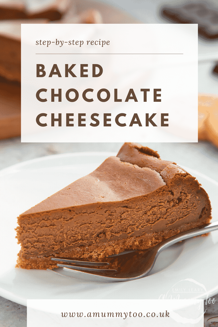 Side on view of a slice of chocolate cheesecake on a white plate with a fork on the side. At the top of the image there's some text describing the image for Pinterest. 