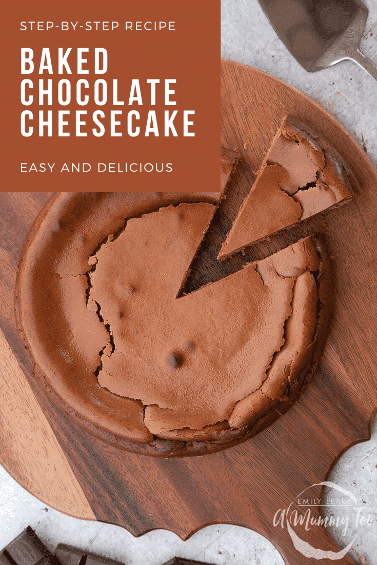 Overhead shot of the finished baked chocolate cheesecake. At the top left hand side theres some text describing the image for Pinterest. 