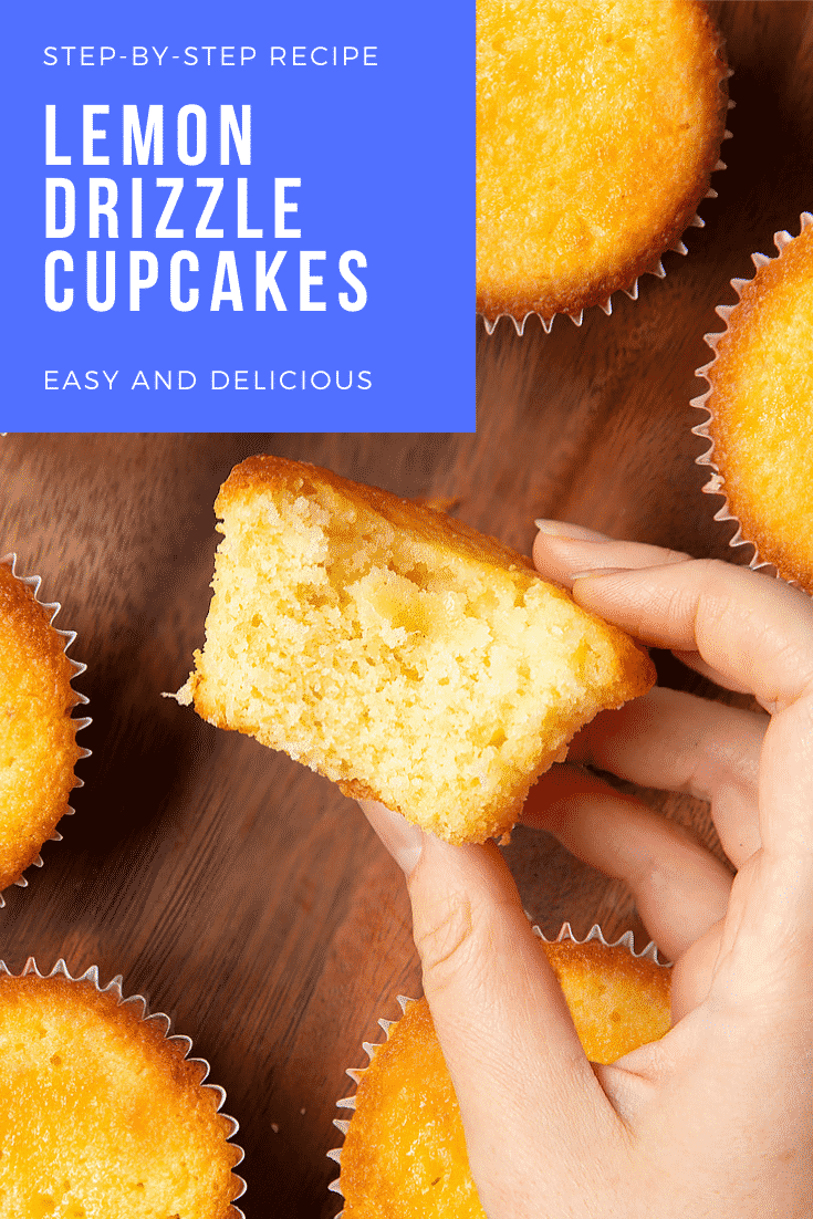 A hand holding a lemon drizzle cupcake above a dark wooden board. Caption reads: step-by-step recipe lemon drizzle cupcakes easy and delicious