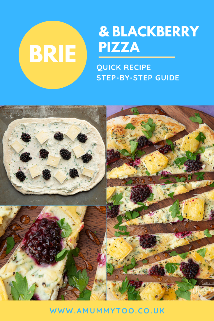 Collage of images showing the making of brie and blackberry pizza, cooked on a metal baking sheet and served sliced on a wooden board. Caption reads: brie & blackberry pizza - quick recipe - step by step guide.