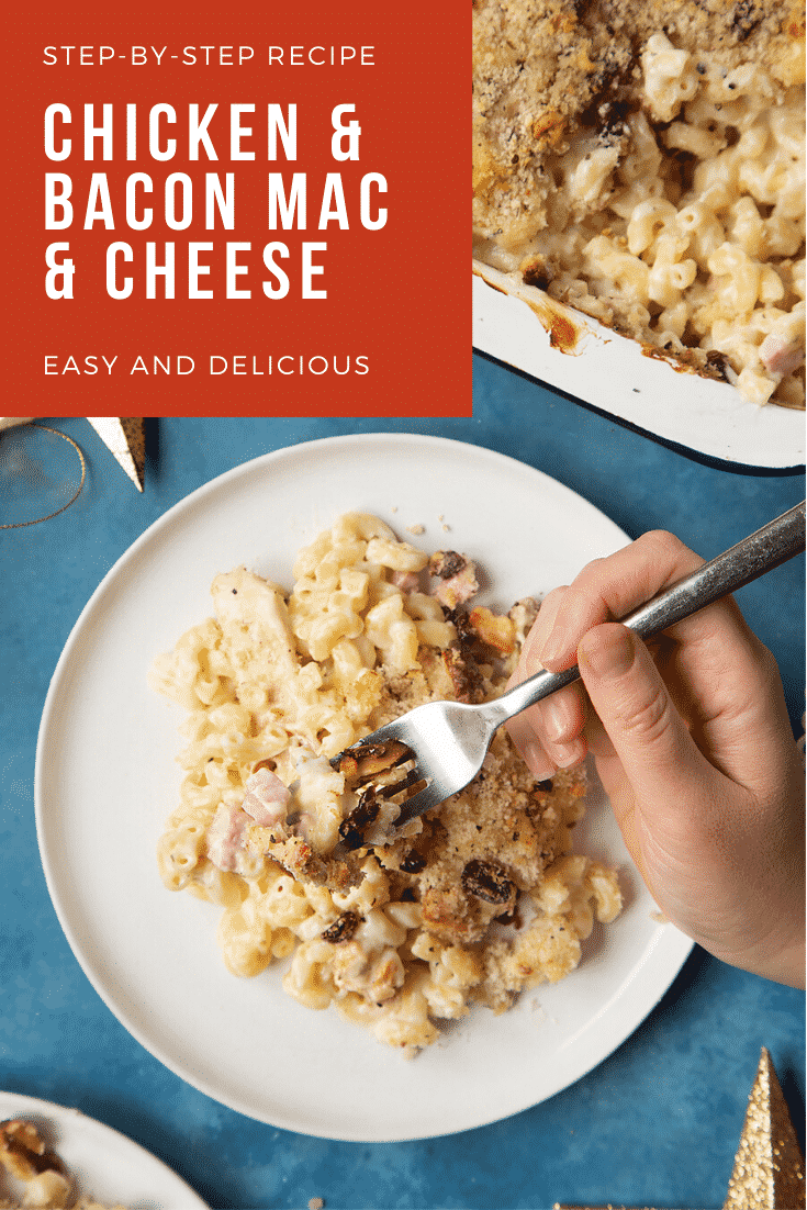 A portion of chicken and bacon mac and cheese served on a small white plate with a fork. A tray containing more of the pasta is shown to one side. Caption reads: step-by-step recipe chicken & bacon mac & cheese easy and delicious