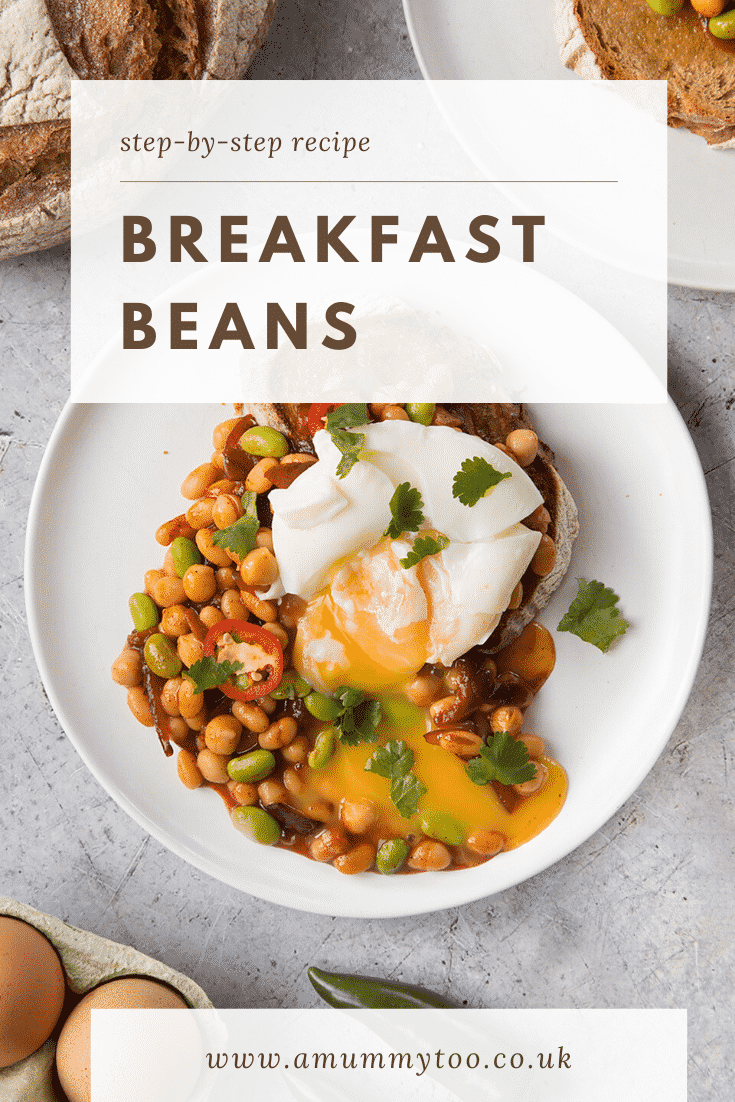 Breakfast beans with chilli, chickpeas and edamame served on sour dough toast with a poached egg on top. Caption reads: step-by-step recipe breakfast beans.