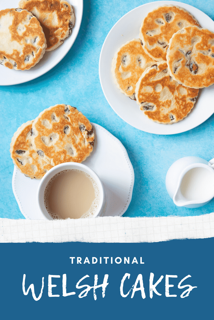 Welsh cakes on three white plates and a cup of tea. The caption reads: traditional Welsh cakes