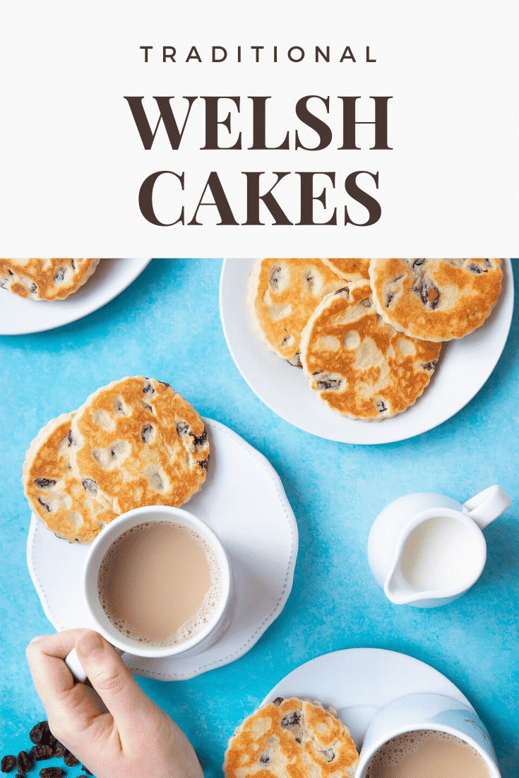 Welsh cakes on three white plates. A hand holds a cup of tea. The caption reads: traditional Welsh cakes