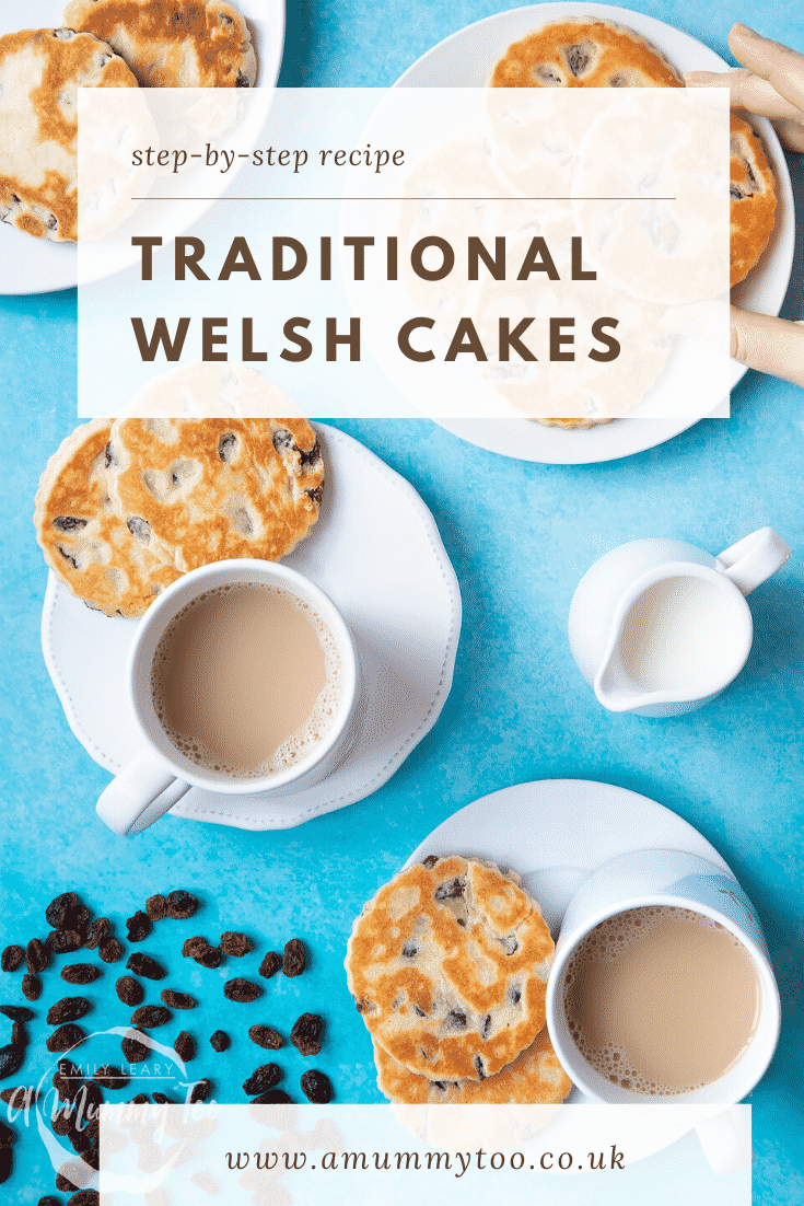 Welsh cakes on four white plates and a cup of tea. The caption reads: step-by-step recipe traditional Welsh cakes