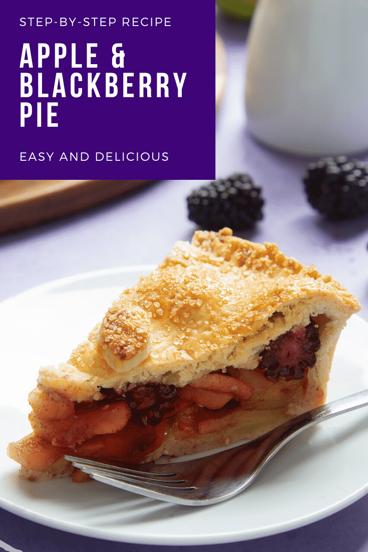 A slice of apple and blackberry pie on a white plate with a fork. Caption reads: step-by-step recipe apple & blackberry pie easy and delicious