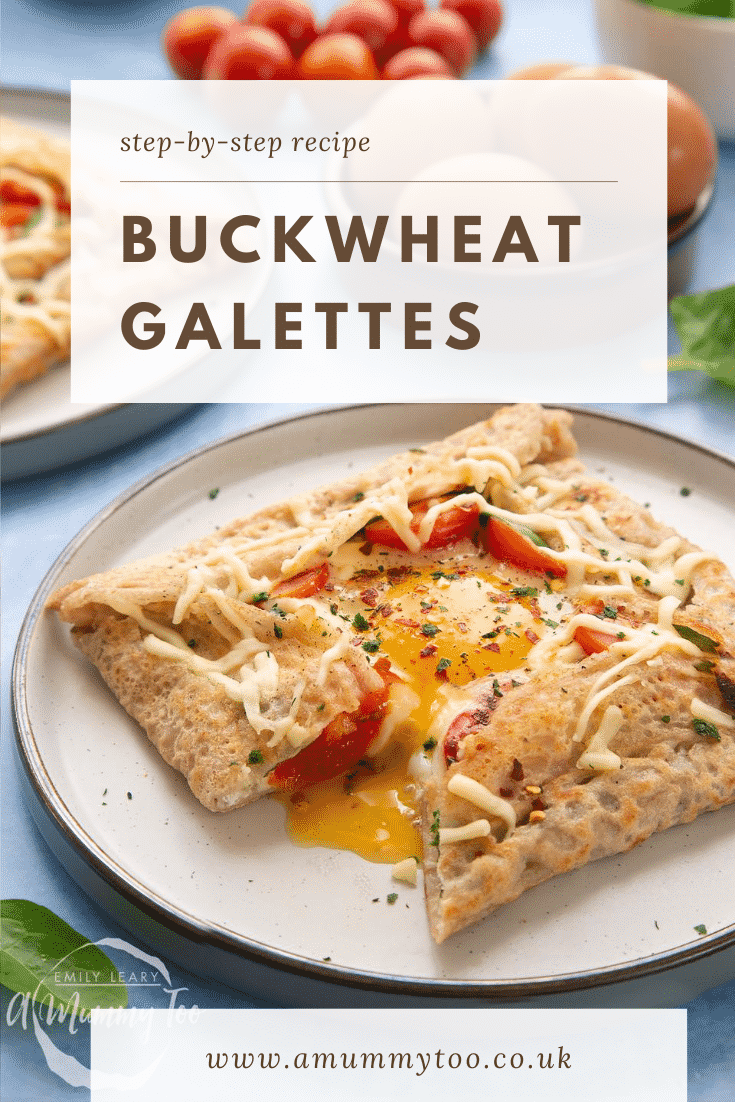 A buckwheat galette on plate with ingredients around it. The galette is filled with spinach, tomatoes, cheese and a lightly cooked egg. The galette has been cut to reveal the custardy yolk. Caption reads: step-by-step recipe buckwheat galettes