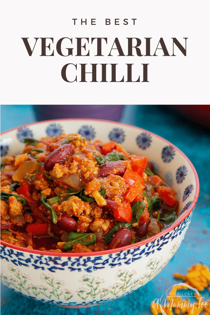 Vegetarian mince chilli in a bowl. Caption reads: the best vegetarian chilli