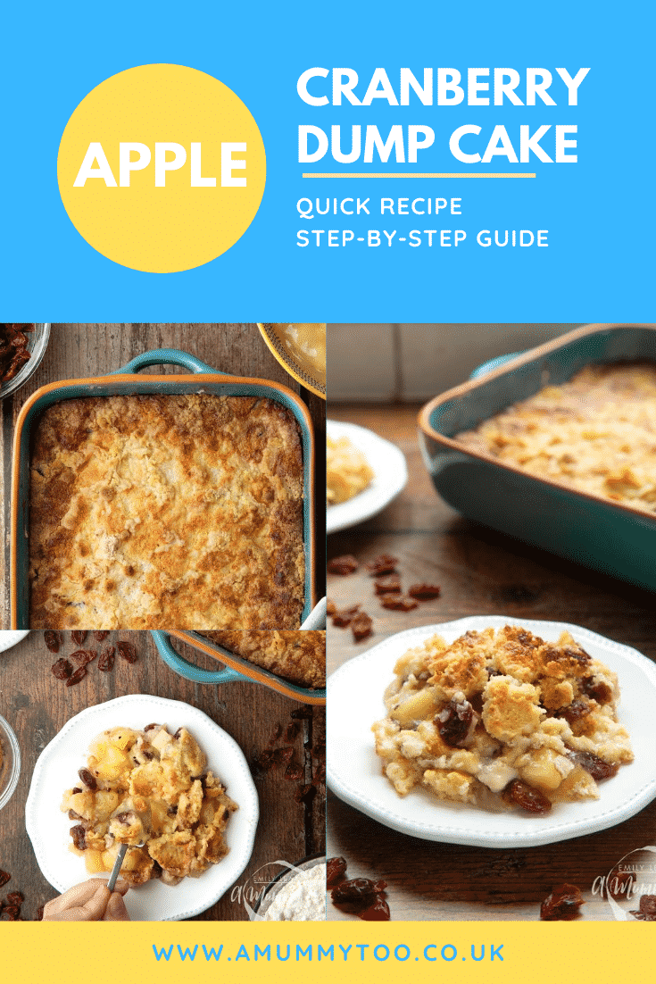 Collage of images of apple cranberry dump cake served onto a small white plate. Caption reads: apple cranberry dump cake quick recipe step-by-step guide