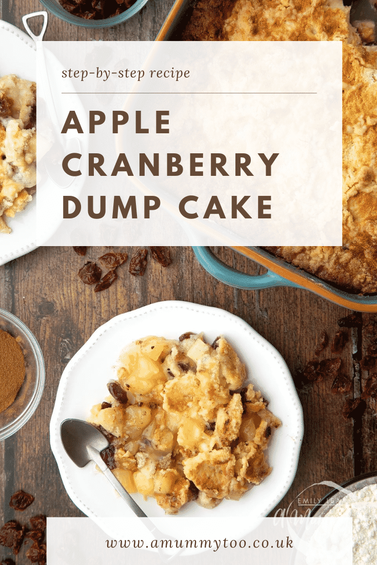 Apple cranberry dump cake served onto a small white plate. Caption reads: step-by-step recipe apple cranberry dump cake