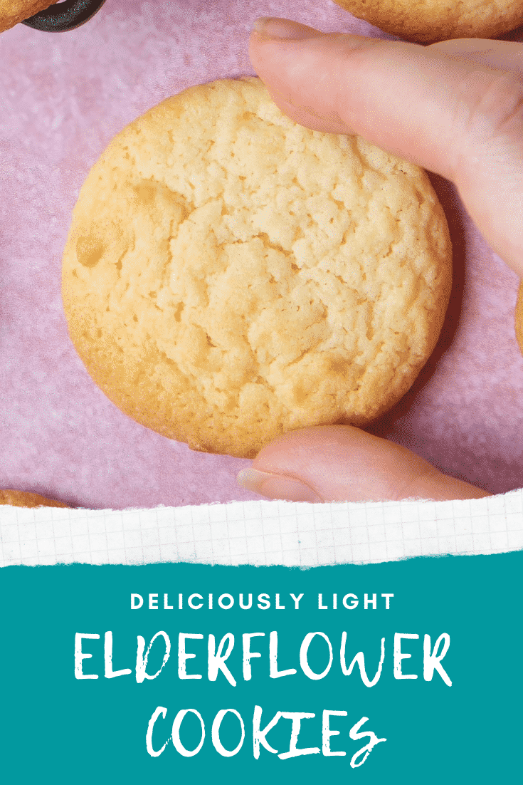 graphic text STEP-BY-STEP RECIPE ELDERFLOWER COOKIES EASY AND DELICIOUS above a hand touching Elderflower sugar cookies
