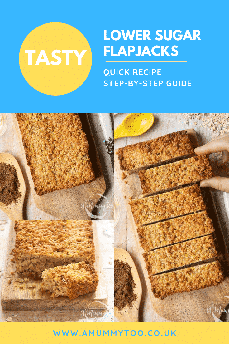 graphic text TASTY LOWER SUGAR FLAPJACKS QUICK RECIPE STEP-BY-STEP GUIDE above three collage photos of vanilla flapjacks with website URL below