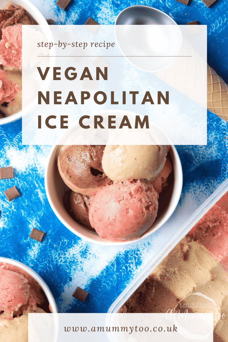 Dairy-free Neapolitan ice cream served in a small white bowl. Caption reads: Step-by-step Recipe Vegan Neapolitan Ice Cream