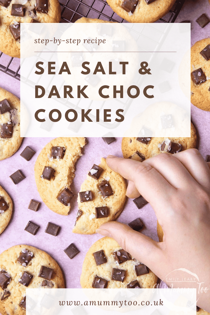 graphic text step-by-step recipe SEA SALT & DARK CHOC COOKIES above Overhead shot of a hand touching sea salt choco cookies with website URL below