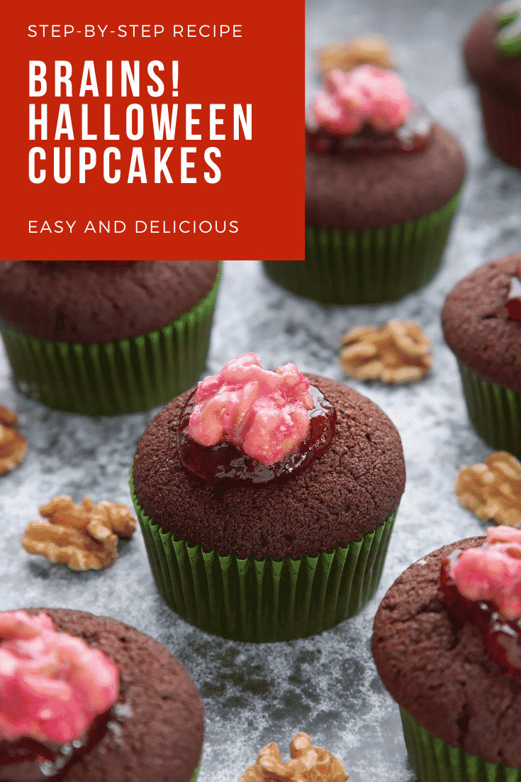 Gory Halloween cupcakes on a black background. The cupcakes are filled with jam and topped with pink candied walnuts that look like brains. Caption: Step-by-step recipe. Brains! Halloween cupcakes. Easy and delicious.