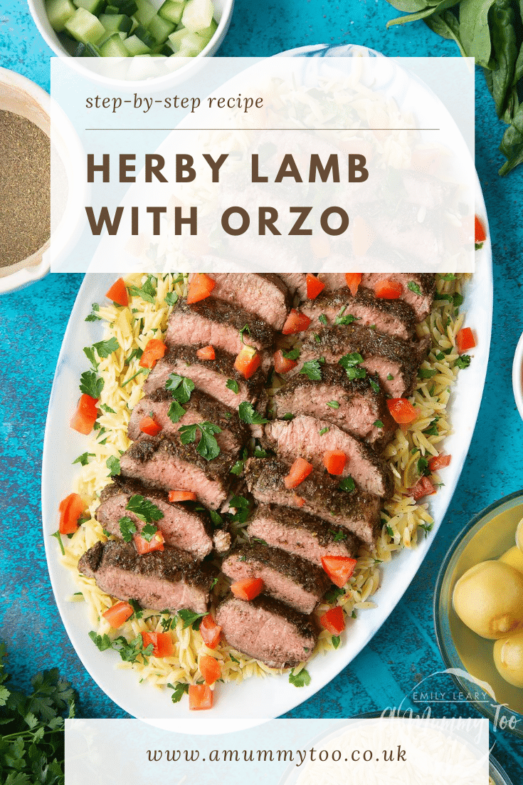 Slices of herby lamb arranged on a bed of orzo on an oval platter. Caption reads: step-by-step recipe herby lamb with orzo