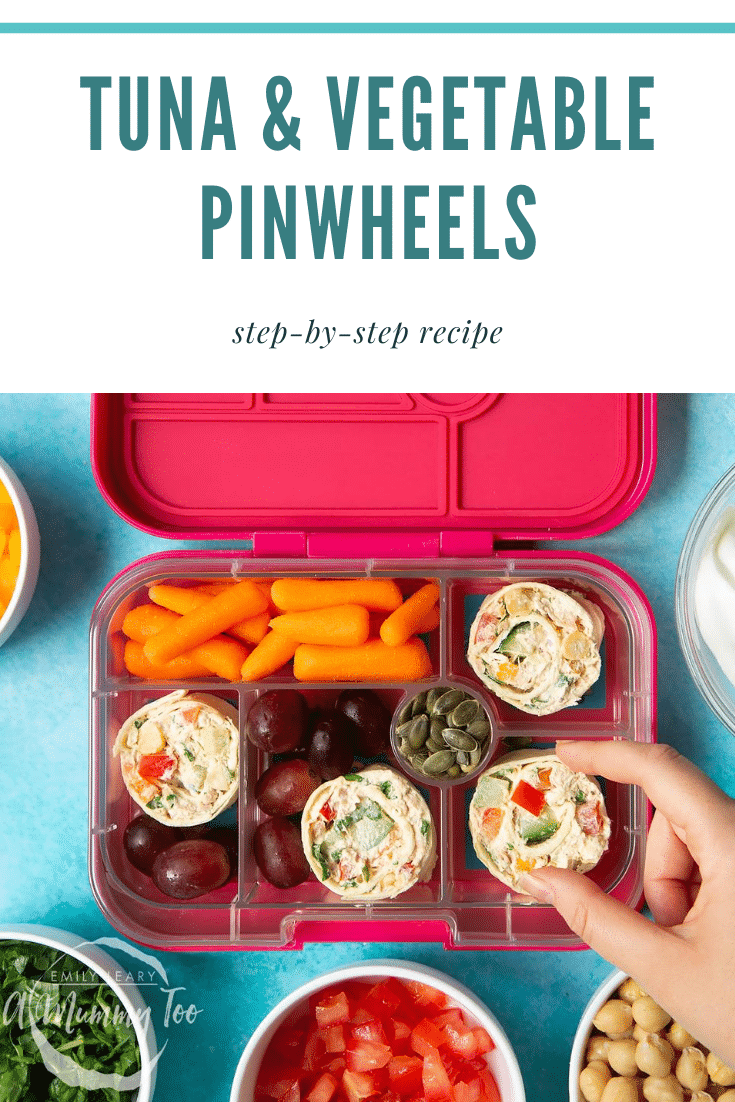 Tuna pinwheels in a lunchbox with fresh fruit and veg. Caption reads: tuna & vegetable pinwheels step-by-step recipe