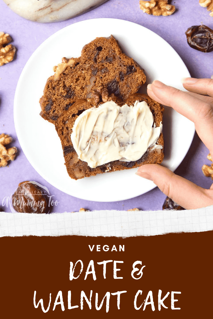 Overhead shot of a hand holding a walnut bread slice with spread with graphic text VEGAN DATE & WALNUT CAKE below