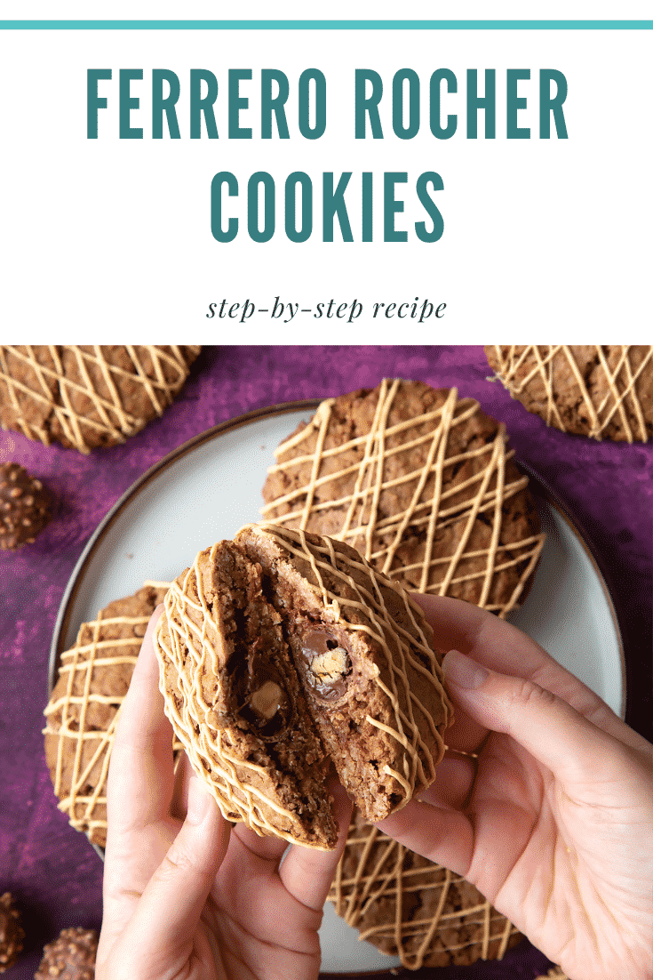 Ferrero Rocher cookies on a plate. Hands hold one that has been cut in half, revealing the whole Ferrero Rocher in the centre. Caption reads: Ferrero Rocher cookies step-by-step recipe