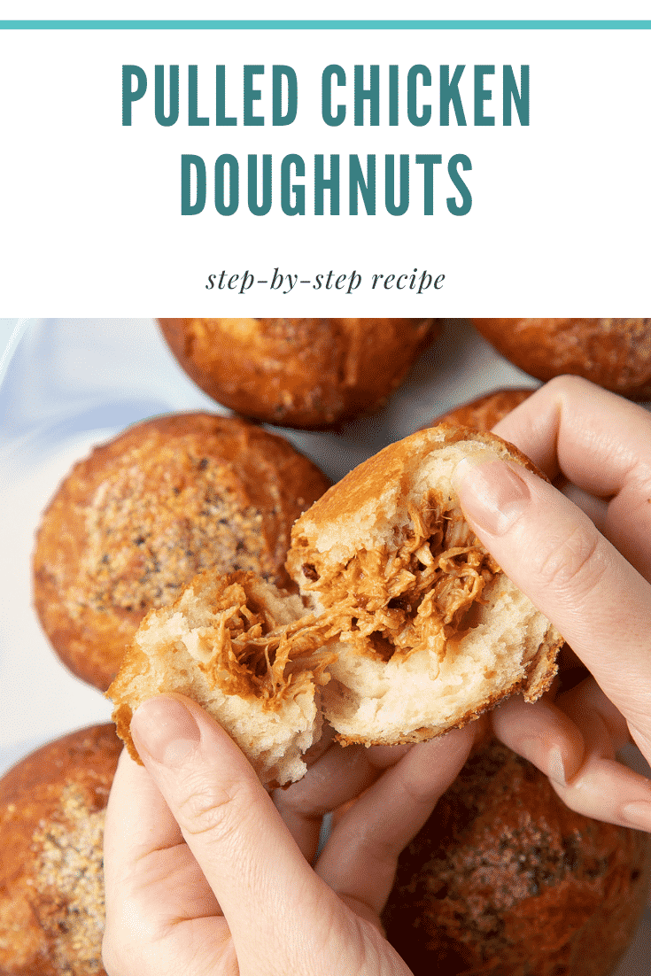 Hands holding a torn open pulled chicken doughnut. Caption reads: pulled chicken doughnuts step-by-step recipe