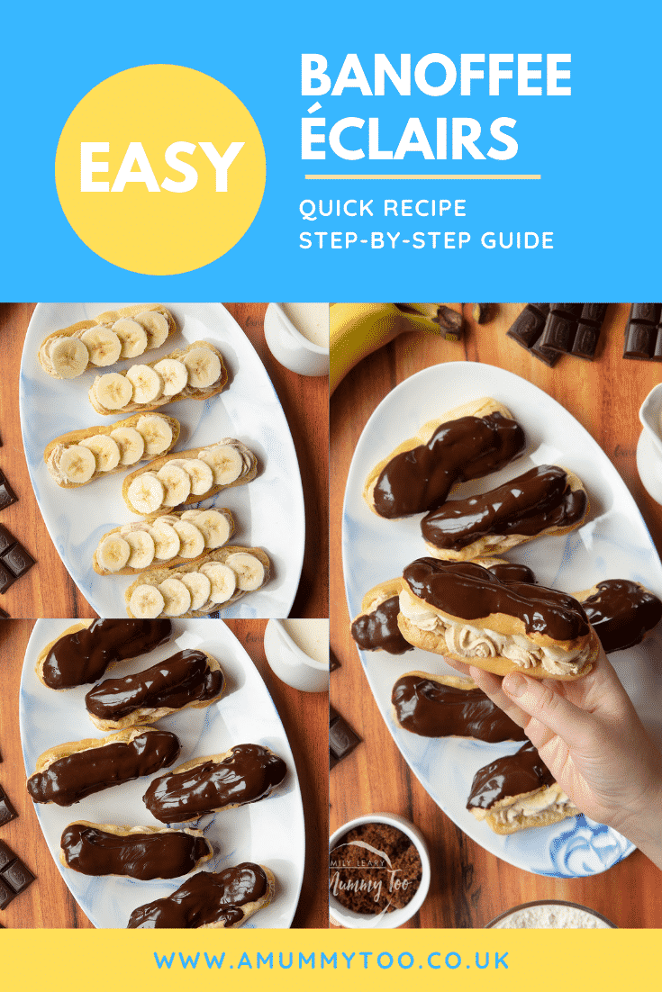 graphic text EASY BANOFFEE ÉCLAIRS QUICK RECIPE STEP-BY-STEP GUIDE above  collage of three photos of banoffee éclairs  with website URL below