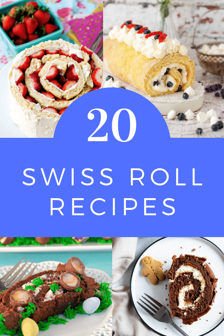 Collage of 4 colourful Swiss rolls. Caption reads: 20 Swiss roll recipes