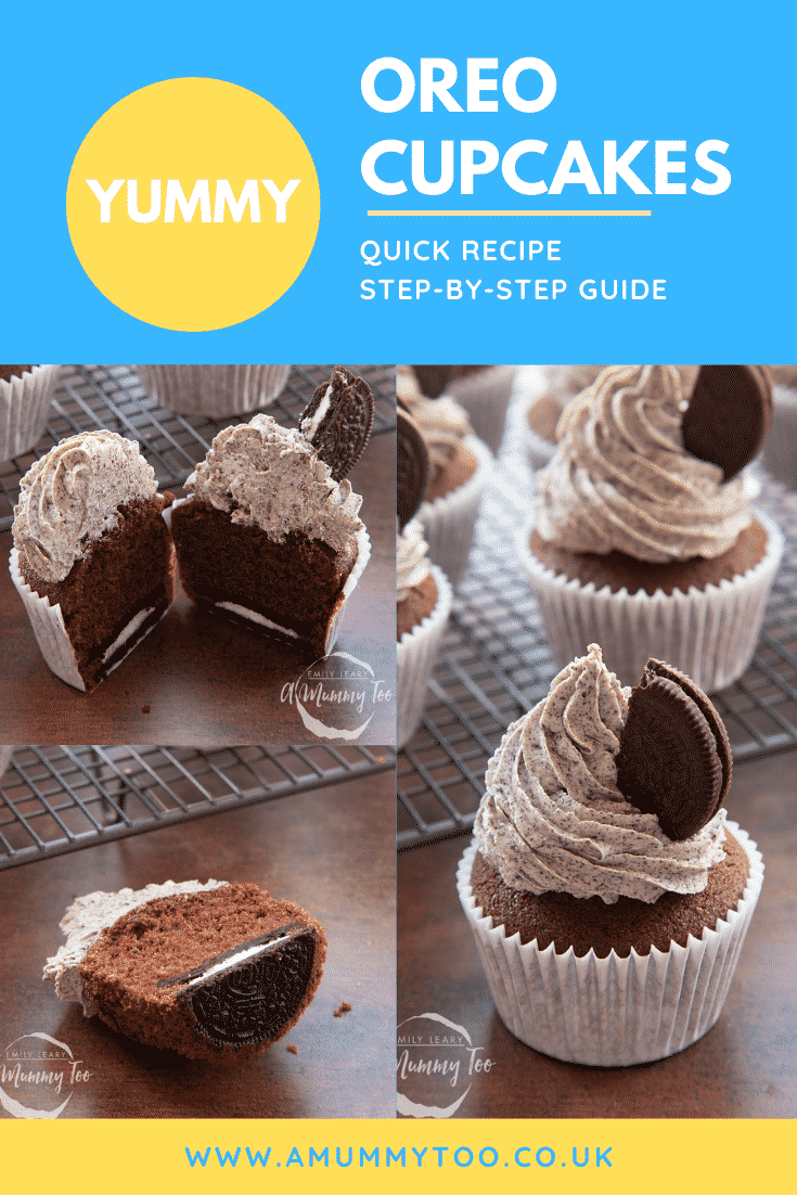 grpahic text: OREO CUPCAKES QUICK RECIPE STEP BY STEP GUIDE above collage of oreo cupcakes in half and full