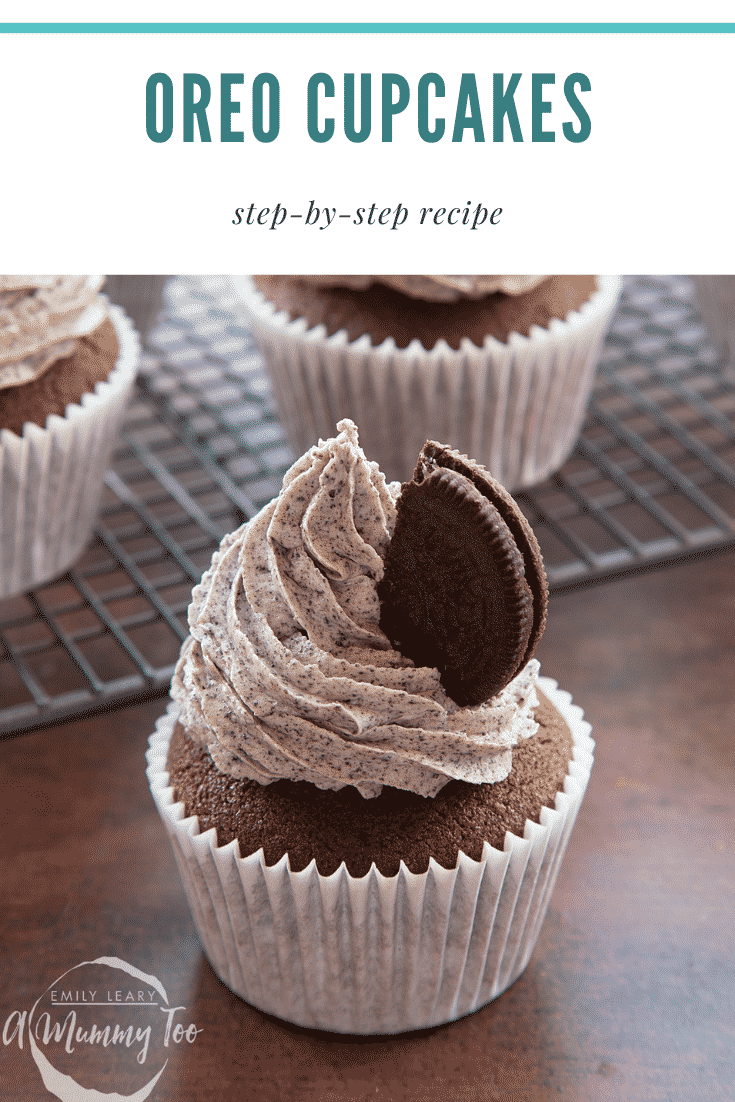 grpahic text: OREO CUPCAKES STEP BY STEP RECIPE above front view of  oreo buttercream topped cupcake