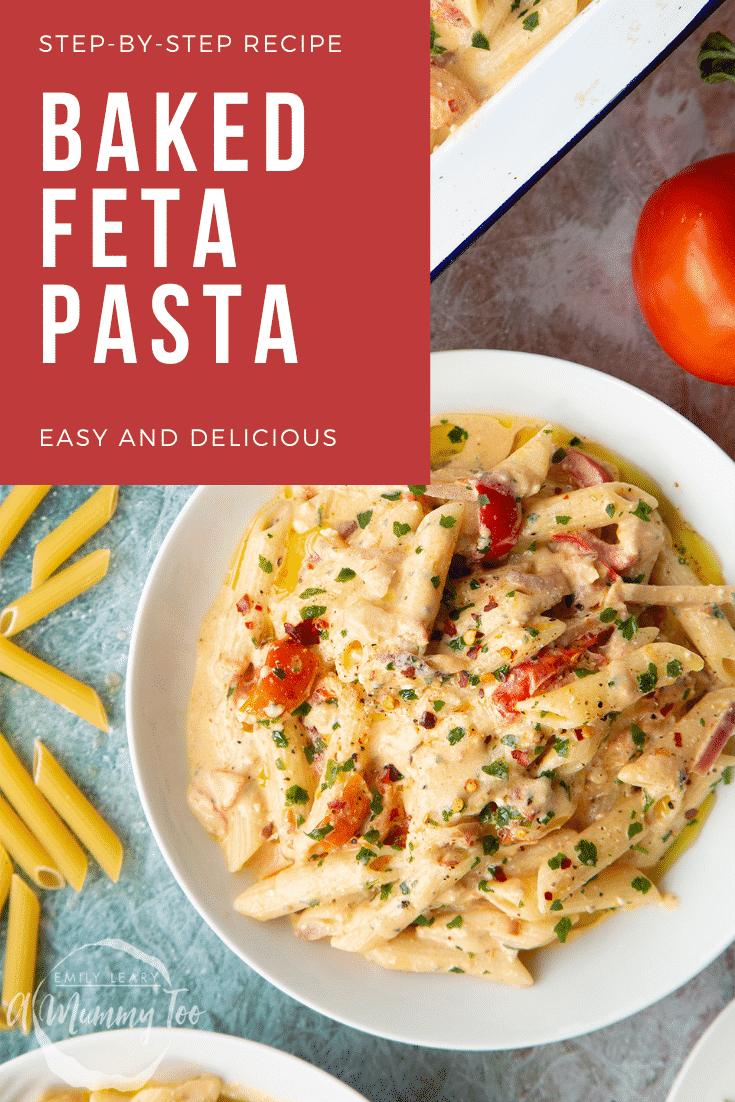 Baked feta pasta in a white bowl, garnished with parsley and chilli flakes. Caption reads: step-by-step recipe baked feta pasta easy and delicious