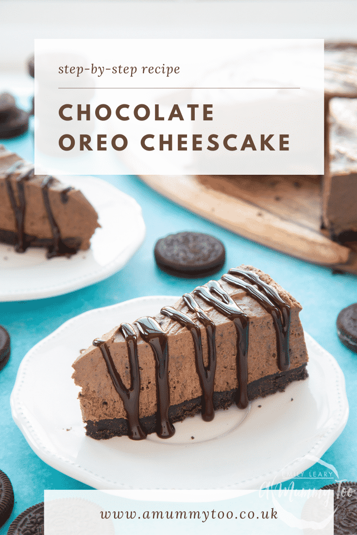 graphic text CHOCOLATE OREO CHEESECAKE step-by-step recipe above Front view shot of a piece of chocolate oreo cheesecake on a white plate