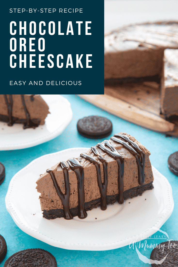graphic text CHOCOLATE OREO CHEESECAKE step-by-step recipe above Front view shot of a piece of chocolate oreo cheesecake on a white plate