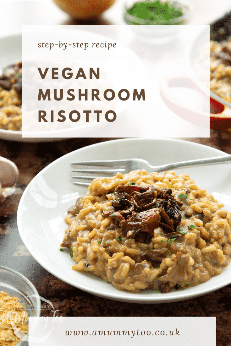 Vegan mushroom risotto in a shallow white bowl with a fork. Caption reads: step-by-step recipe vegan mushroom risotto