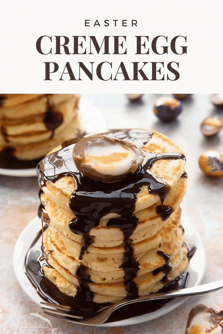 A tall stack of Creme Egg pancakes on a small white plate. Caption reads: Easter Creme Egg pancakes