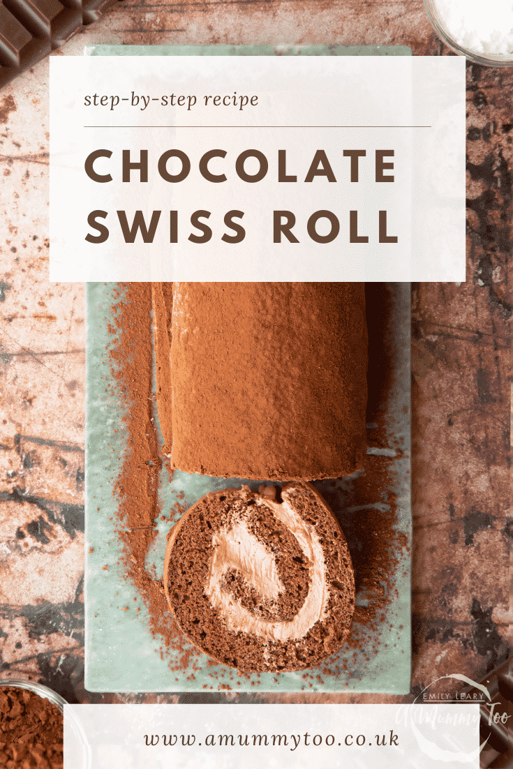 Chocolate Swiss roll on a marble board. It has been sliced. Caption reads: step-by-step recipe chocolate Swiss roll