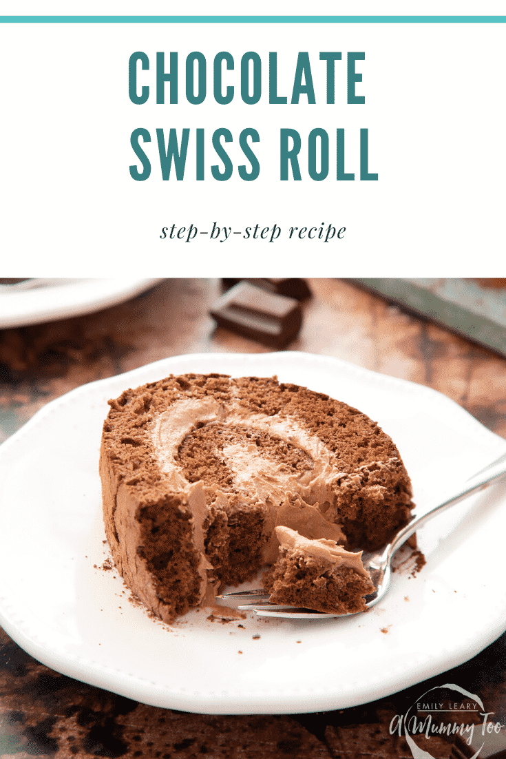 Chocolate Swiss roll on a white plate with a fork. Caption reads: chocolate Swiss roll step-by-step recipe