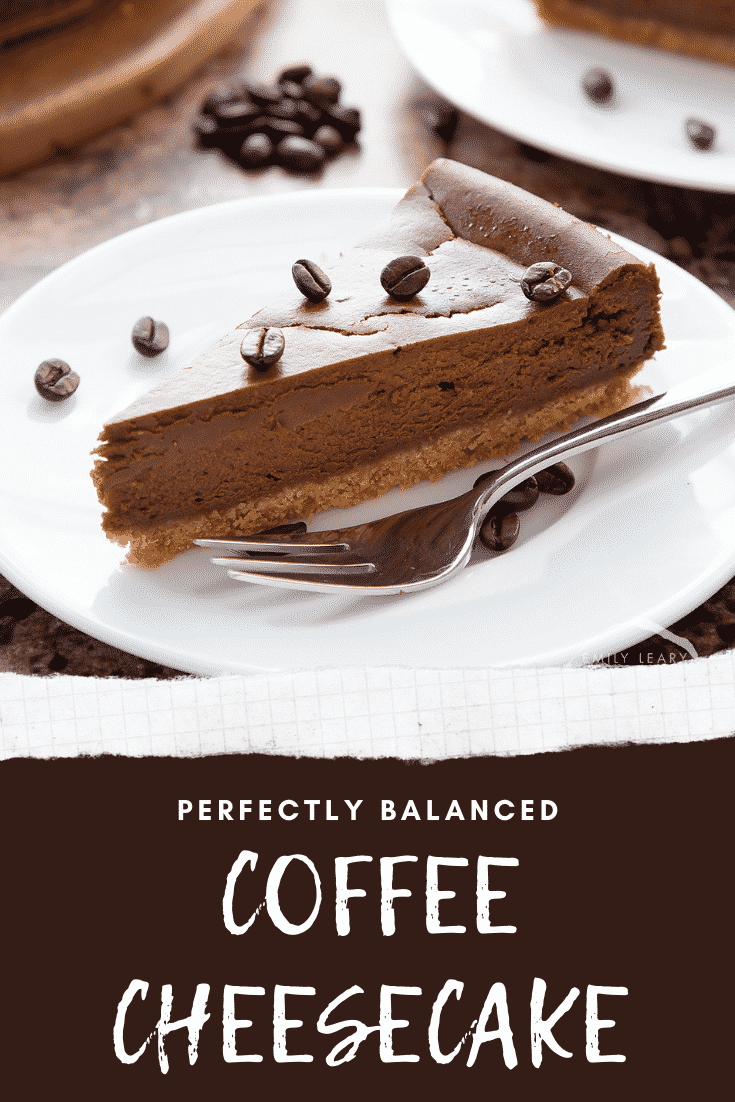graphic text step-by-step recipe COFFEE CHEESECAKE above Front view shot of a piece of coffee cheesecake on a white plate with website URL below