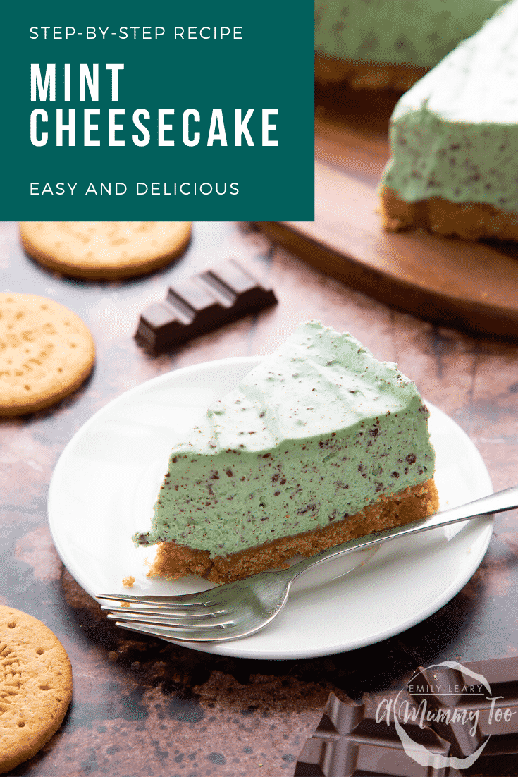A slice of no bake mint cheesecake with a biscuit base on a white plate with a fork. Caption reads: step-by-step recipe mint cheesecake easy and delicious