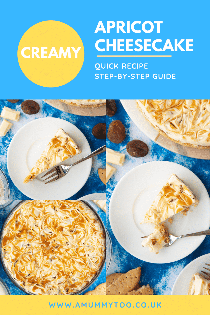 Collage of apricot cheesecake on a white plate. Caption reads: Creamy apricot cheesecake. Quick recipe. Step-by-step guide.