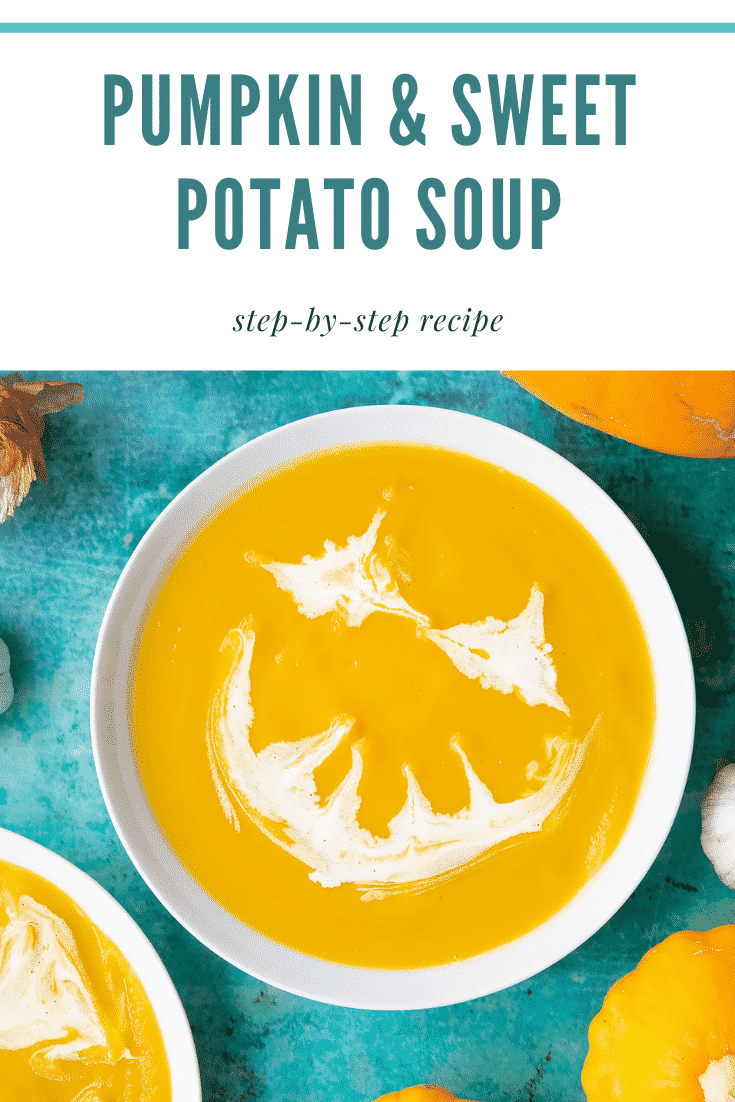 Pumpkin and sweet potato soup in a white bowl, from above. The soup has cream swirled on top to resemble a jack'o'lantern. Caption reads: Pumpkin and sweet potato soup. Step-by-step recipe