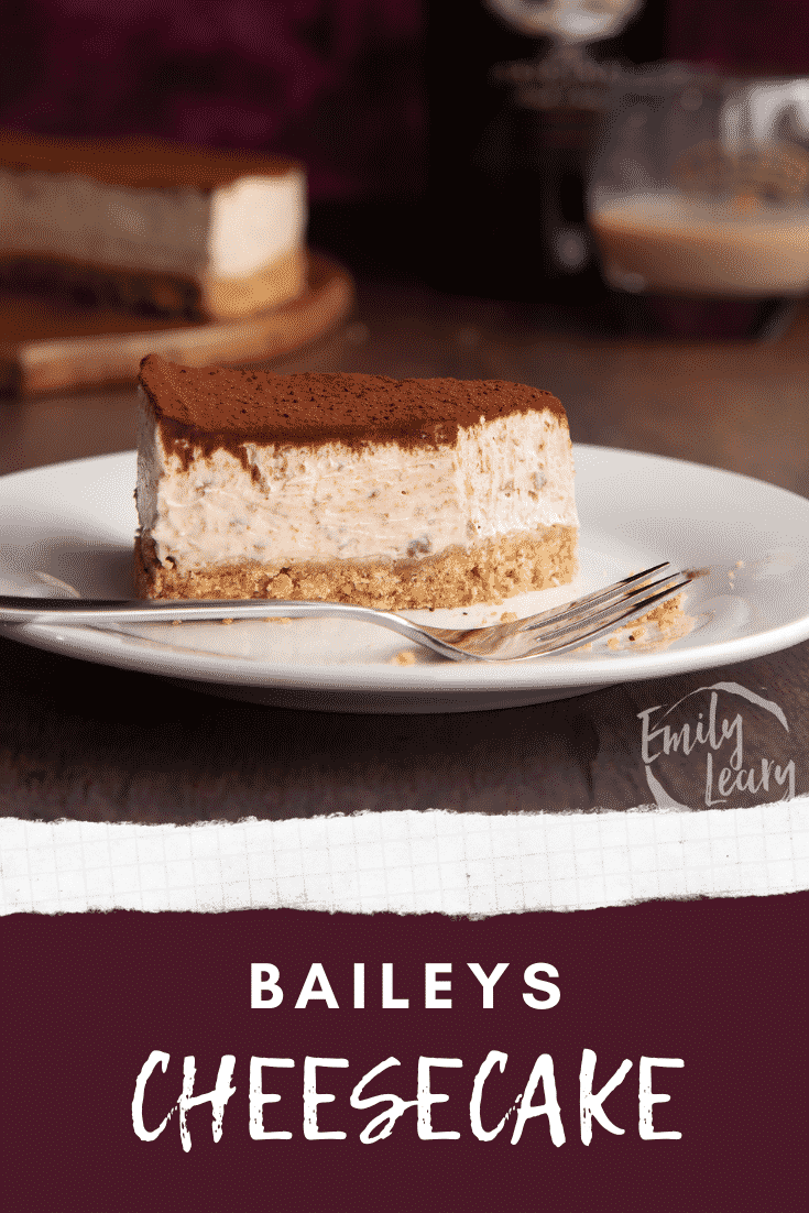 Slice of Baileys cheesecake with a fork. Caption reads: Baileys cheesecake.
