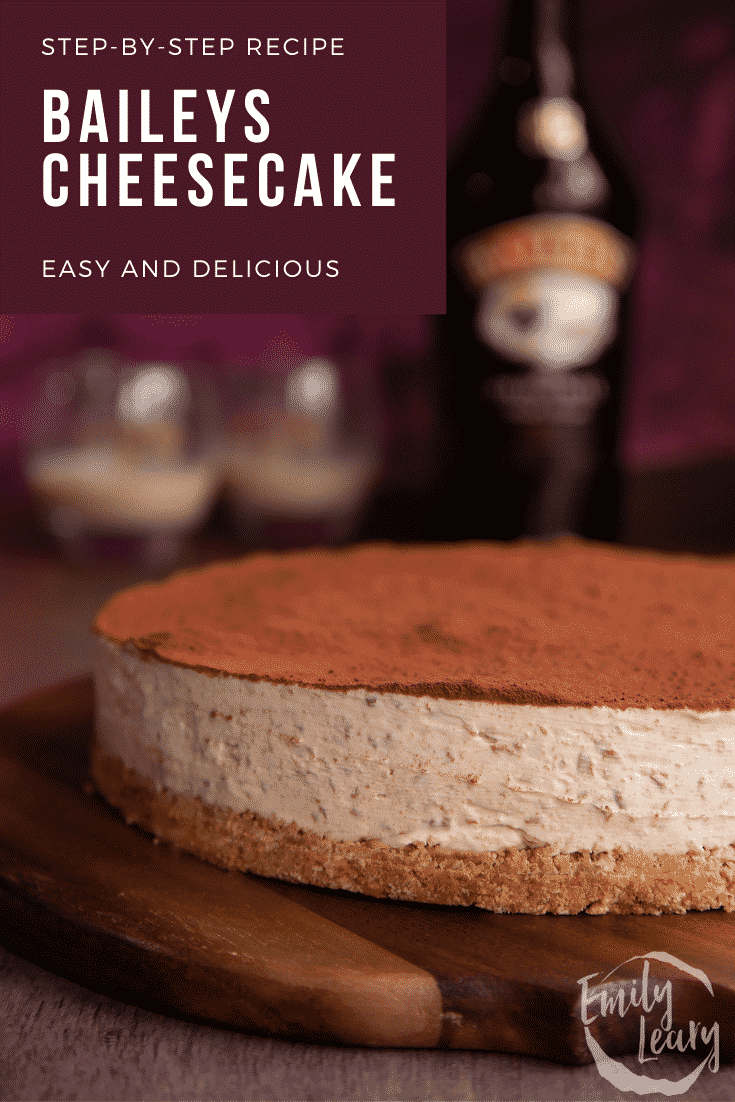 Baileys cheesecake on a wooden board. Caption reads: Step-by-step recipe Baileys cheesecake. Easy and delicious.