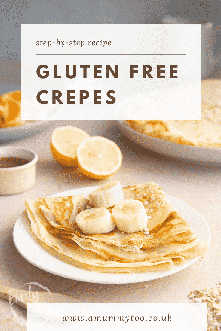 Gluten free crepe on a white plate. It is folded and topped with bananas. Caption reads: step-by-step recipe gluten free crepes