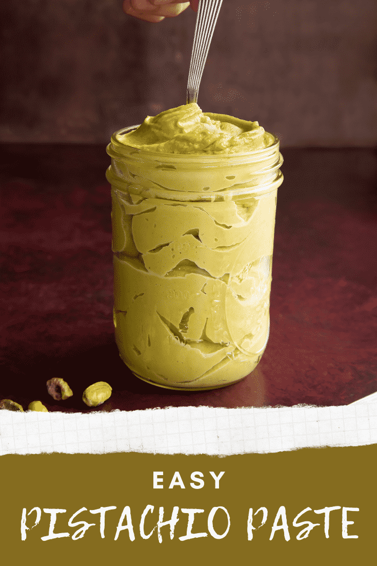 Pistachio paste image with text below the main image describing it for Pinterest.