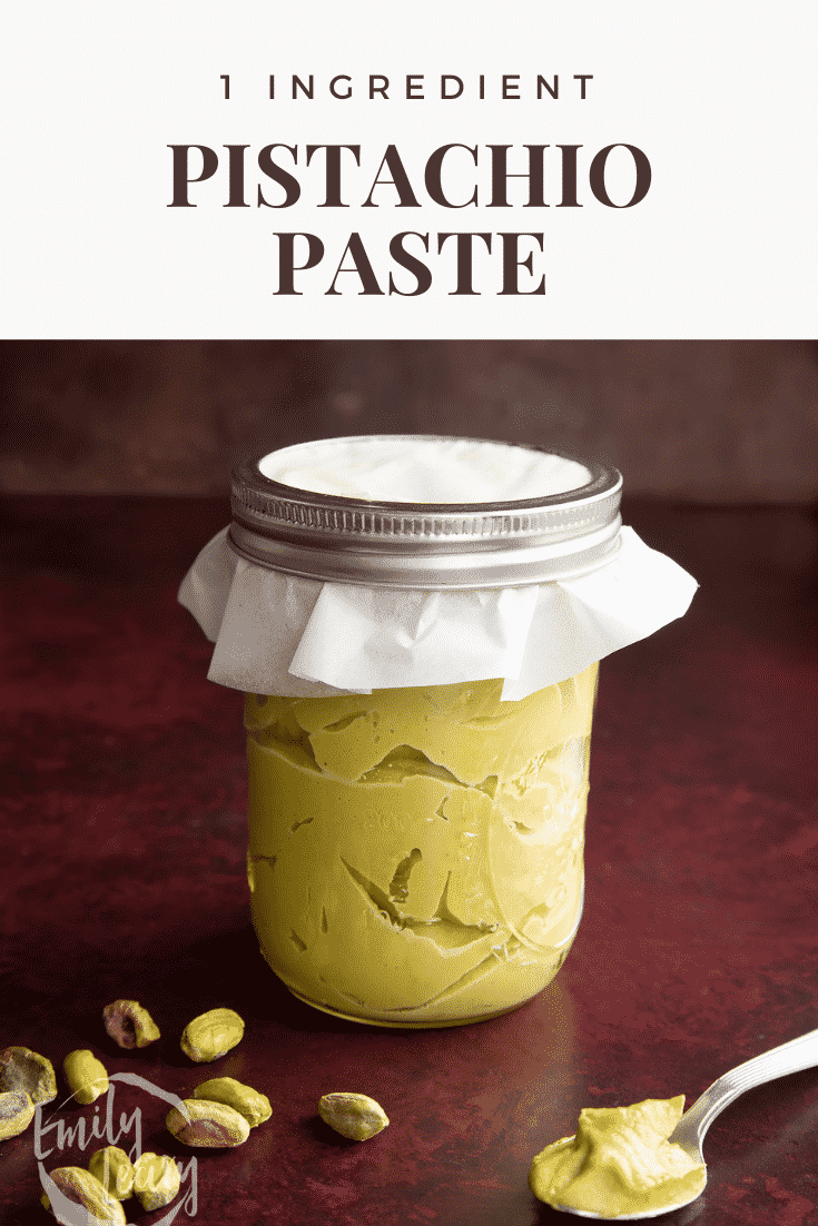 Pistachio paste image with text above the main image describing it for Pinterest.