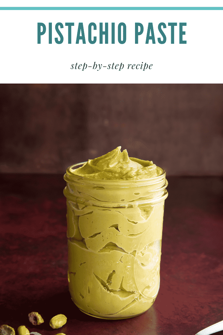 Pistachio paste image with text above the main image describing it for Pinterest.