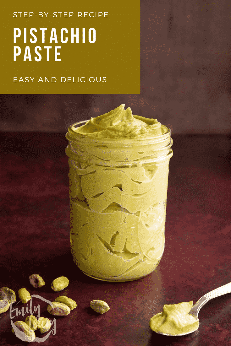 Pistachio paste image with text above the main image describing it for Pinterest.